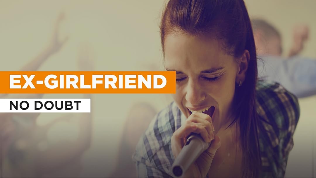 Ex-Girlfriend in the Style of No Doubt