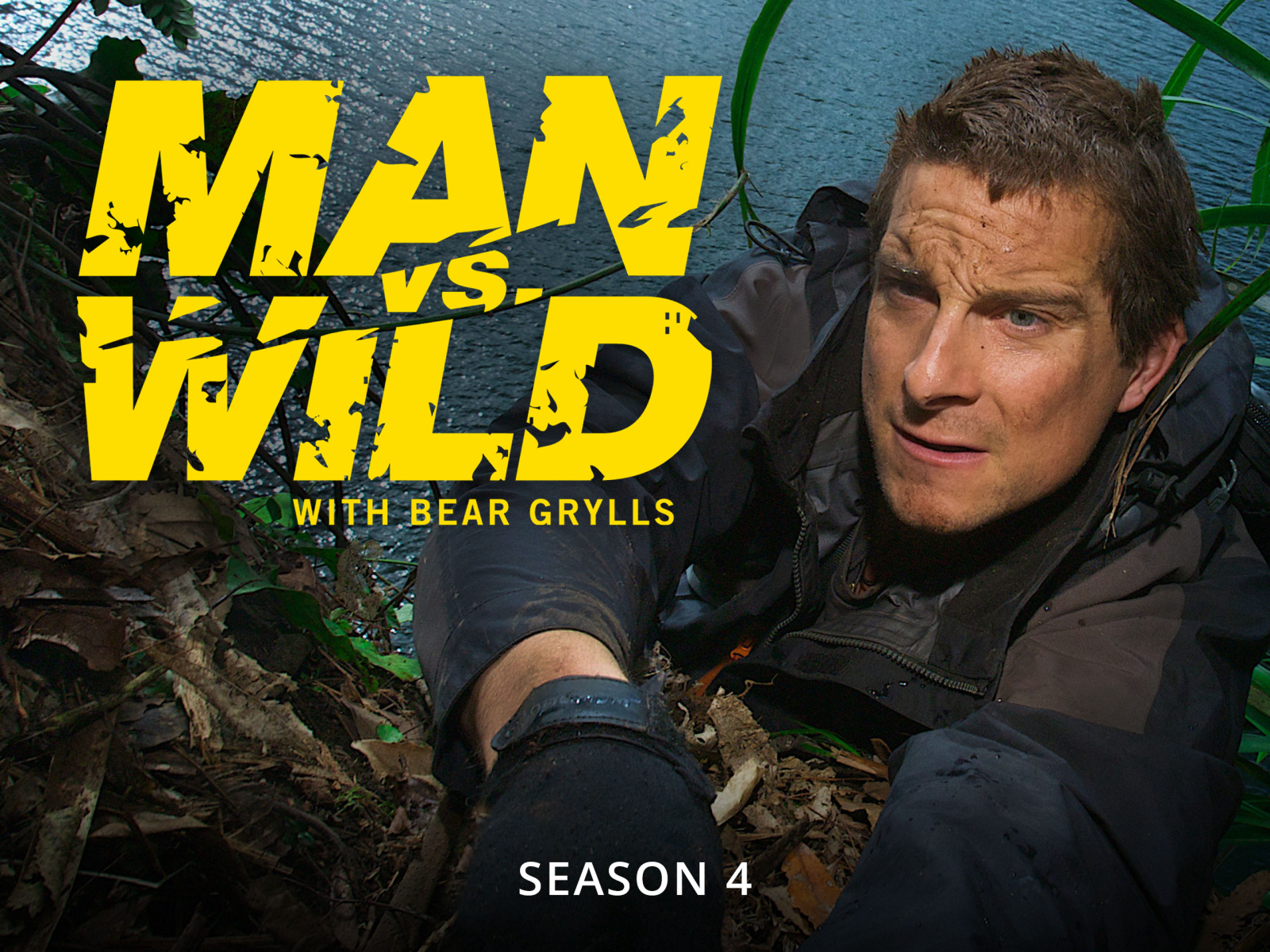 Prime Video: Man vs. Wild - Season 4