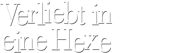 Verliebt in Eine Hexe