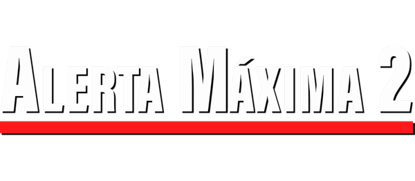 Alerta máxima 2