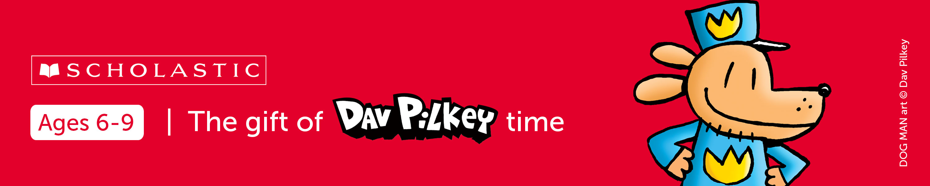 Amazon.ca Scholastic Holiday Gift Guide Pilkey (AGES 69)
