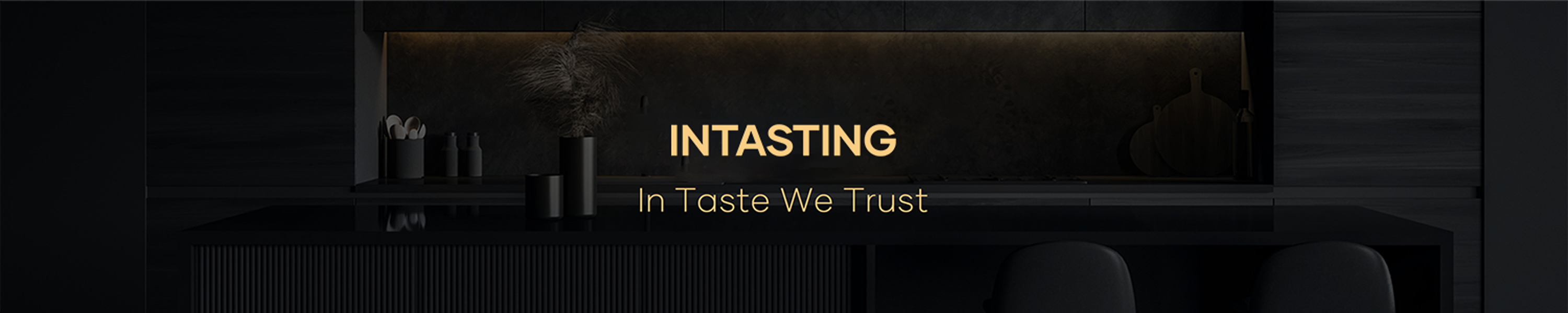 INTASTING