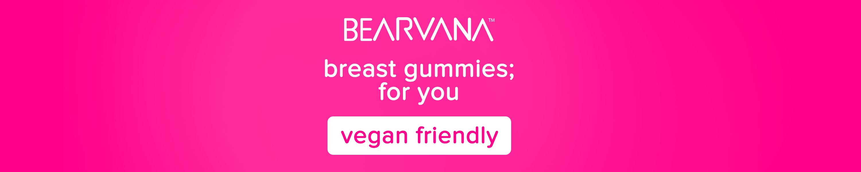 BEARVANA Breast Gummies