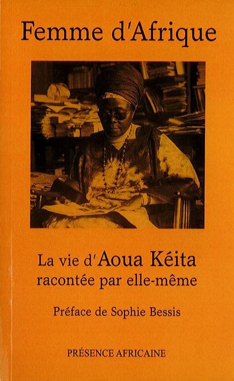 Festival Africain des Écrivains Émergents 2024 - Couverture de l'autobiographie "Femme d'Afrique : La vie d'Aoua Kéita racontée par elle-même", publiée en 1975